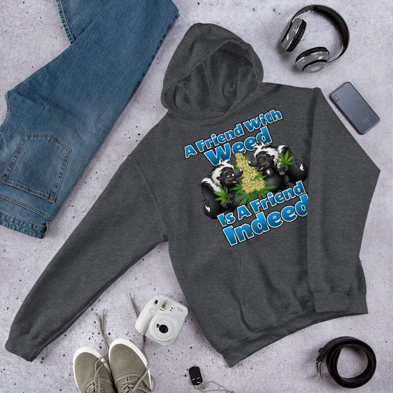 Friend with Weed is a Friend Indeed Hoodie - Image 2